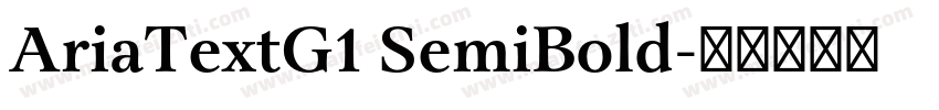 AriaTextG1 SemiBold字体转换